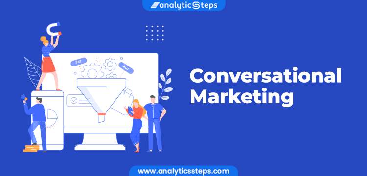 Conversational Marketing - Strategies and Examples title banner
